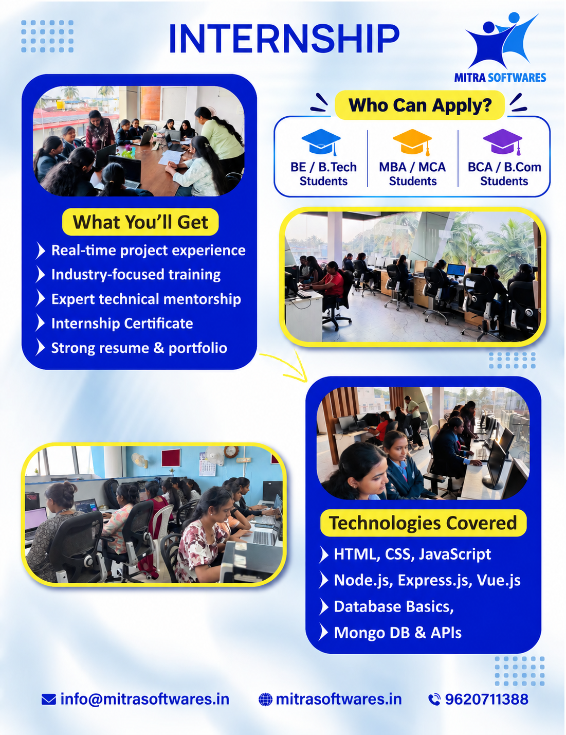 Internship at Mitra Softwares: real-time project experience, industry-focused training, expert technical mentorship, internship certificate, strong resume and portfolio. Technologies: HTML, CSS, JavaScript, Node.js, Express.js, Vue.js, database basics, MongoDB and APIs.